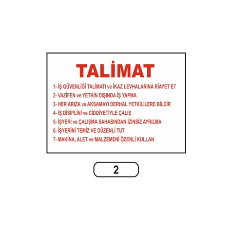 TKS 293 İş Güvenliği Talimat Uyarı İkaz Levhası