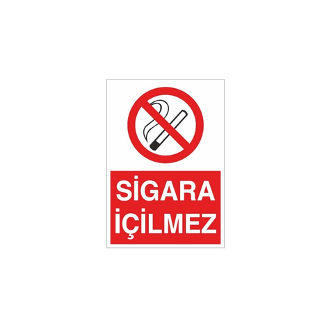 TKS 304 Sigara İçilmez Uyarı İkaz Levhası
