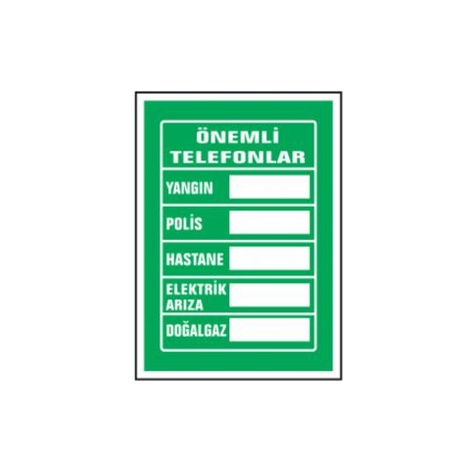 TKS 357 Önemli Telefonlar Uyarı İkaz Levhası