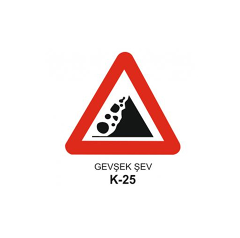 TKS 413 Gevşek Şev Uyarı Levhası (K-25)