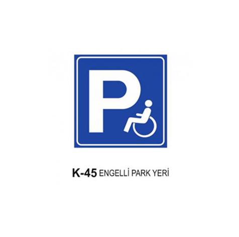 TKS 430 Engelli Park Yeri Levhası (K-45)
