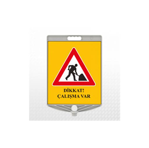 TKS 457 Dikkat Çalışma Var Levhası (Panel Başlık)